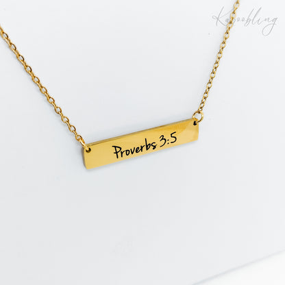 bible verse necklace gold plated water & tarnish proof (Proverbs 3:5)